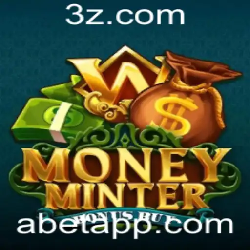 MoneyMinterBonusBuy: Explorando o Novo Fenômeno dos Jogos de Azar com ABET